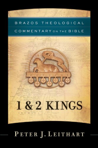 1 & 2 Kings (Brazos Theological Commentary on the Bible) (English Edition)