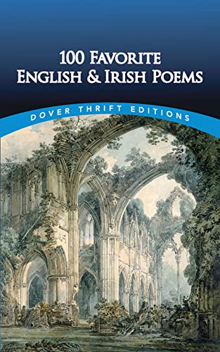 100 Favorite English and Irish Poems (Dover Thrift Editions: Poetry) (English Edition)