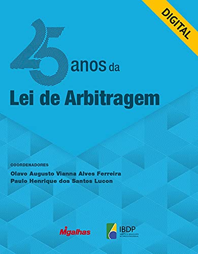 25 anos da Lei da Arbitragem