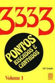 3333 Pontos Riscados e Cantados V,1