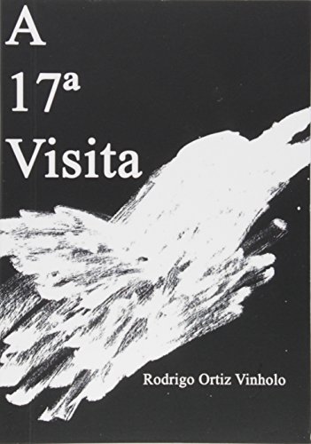 A 17ª Visita