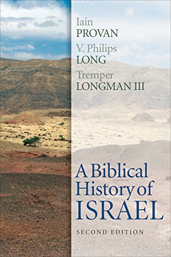 A Biblical History of Israel, Second Edition (English Edition)