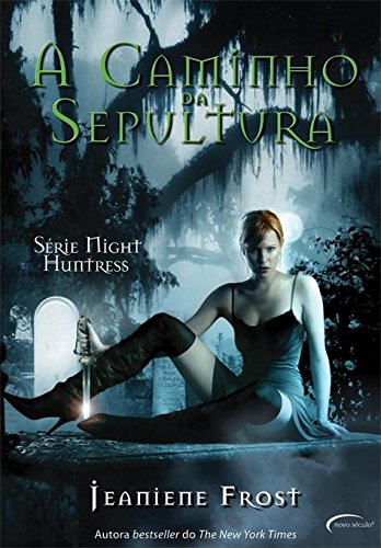A Caminho da Sepultura: 1