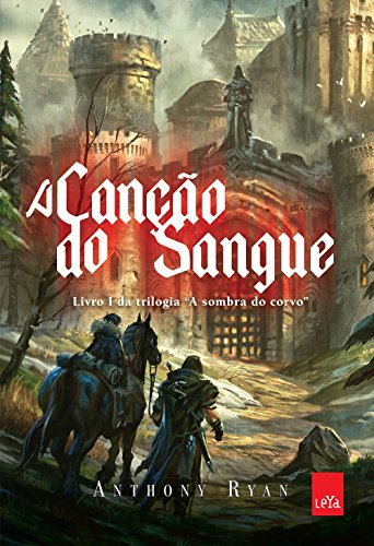 A canção do sangue: A sombra do corvo: 1