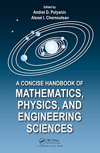 A Concise Handbook of Mathematics, Physics, and Engineering Sciences (English Edition)