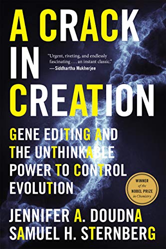 A Crack In Creation: Gene Editing and the Unthinkable Power to Control Evolution (English Edition)
