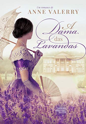 A dama das lavandas