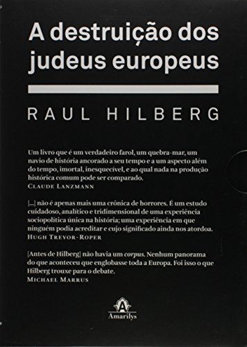 A destruição dos judeus europeus