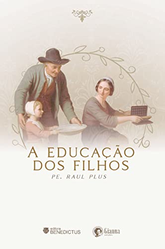 A Educação dos Filhos