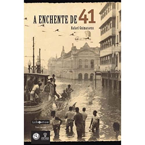 A enchente de 41