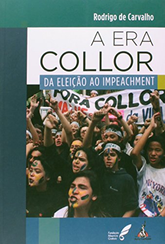 A Era Collor