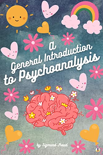 A General Introduction to Psychoanalysis: Free Sampler (English Edition)