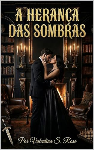 A HERANÇA DAS SOMBRAS: Império Blackwood — Livro 3 Final