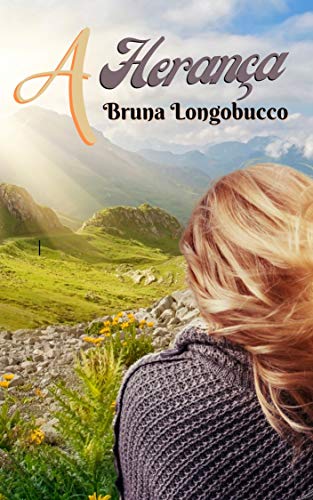 A herança: Romance/drama