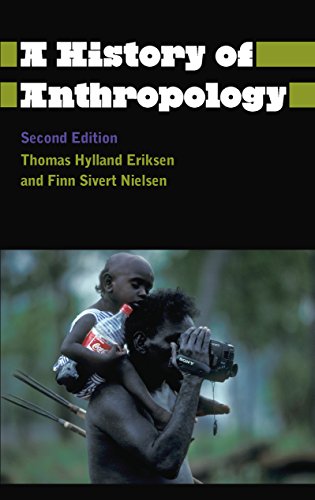 A History of Anthropology (Anthropology, Culture and Society) (English Edition)
