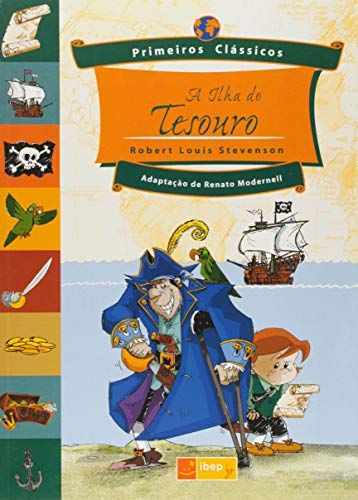 A ilha do tesouro: Primeiros clássicos