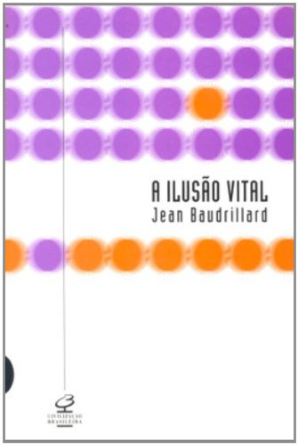 A Ilusão Vital