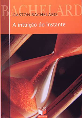 A Intuição Do Instante