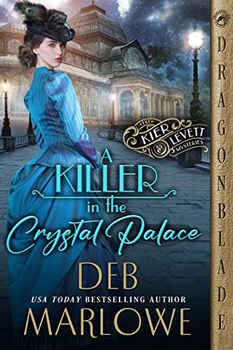 A Killer in the Crystal Palace (The Kier and Levett Mystery Series Book 1) (English Edition)