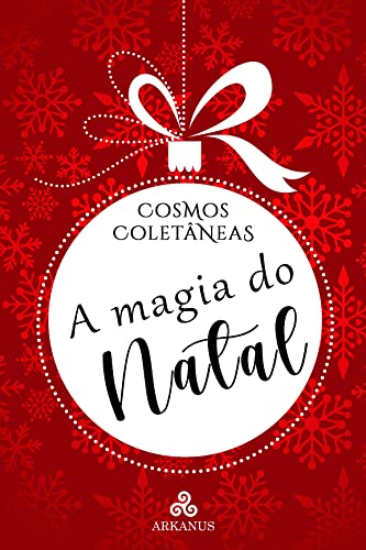 A magia do Natal
