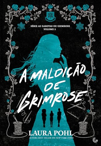 A maldição de Grimrose: Vol. 2