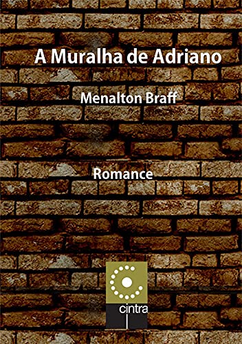 A Muralha de Adriano