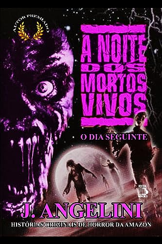 A NOITE DOS MORTOS VIVOS: O DIA SEGUINTE