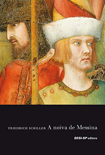 A Noiva de Messina