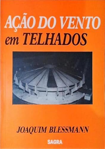 Ação Do Vento Em Telhados