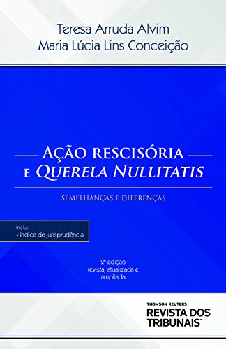 Ação Rescisória e Querella Nullitatis