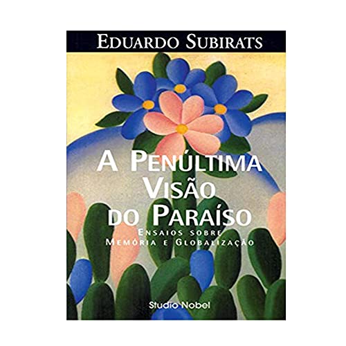 A penúltima visão do paraíso