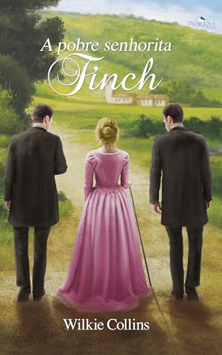 A Pobre Senhorita Finch: Tradução Exclusiva de Ellen Bussaglia