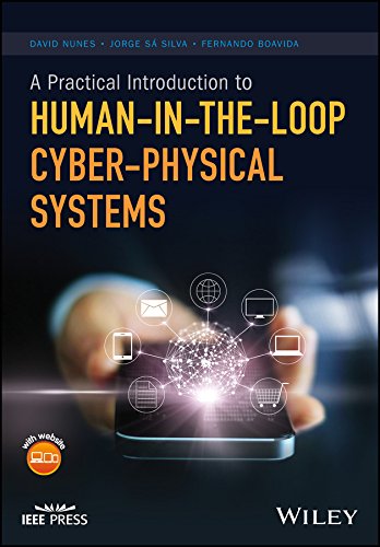 A Practical Introduction to Human-in-the-Loop Cyber-Physical Systems (IEEE Press) (English Edition)