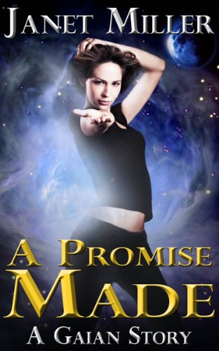 A Promise Made (Gaian Series) (English Edition)