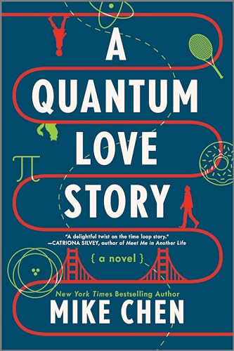 A Quantum Love Story: A Novel (English Edition)