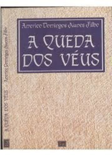 A Queda dos véus