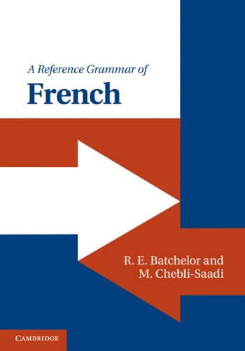 A Reference Grammar of French (Reference Grammars) (English Edition)