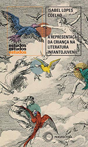 A Representação da criança na literatura infantojuvenil: Rémi, Pinóquio e Peter Pan (Estudos)