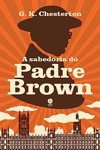 A sabedoria do Padre Brown