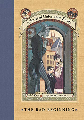 A Series of Unfortunate Events #1: The Bad Beginning (English Edition)