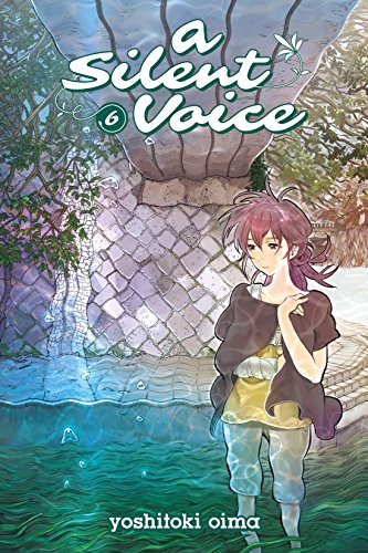 A Silent Voice Vol. 6 (English Edition)