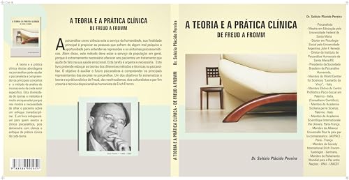 A Teoria e a Prática Clínica: De Freud a Fromm