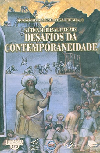 A Ética Medieval Face Aos Desafios Da Contemporâneidade