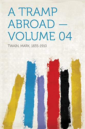 A Tramp Abroad — Volume 04 (English Edition)