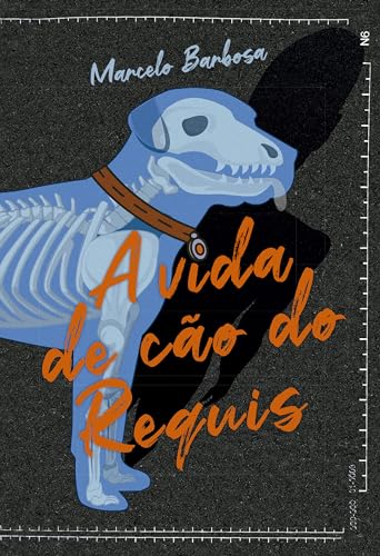 A vida de cão do Requis