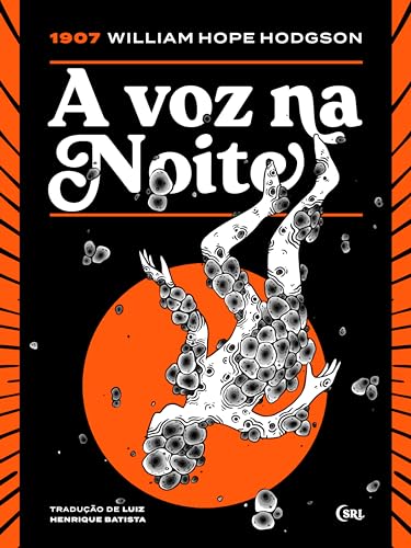 A Voz na Noite (Sociedade das Relíquias Literárias Livro 24)