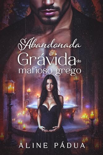 ABANDONADA & GRÁVIDA DO MAFIOSO GREGO: Hades