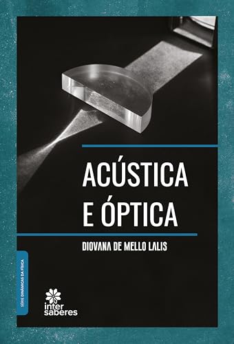 Acústica e Óptica