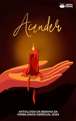 Acender: Antologia da Semana da Visibilidade Assexual 2024