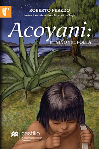 Acoyani: El niño y el poeta (Serie Naranja) (Spanish Edition)